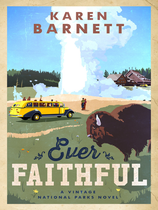 Title details for Ever Faithful by Karen Barnett - Wait list